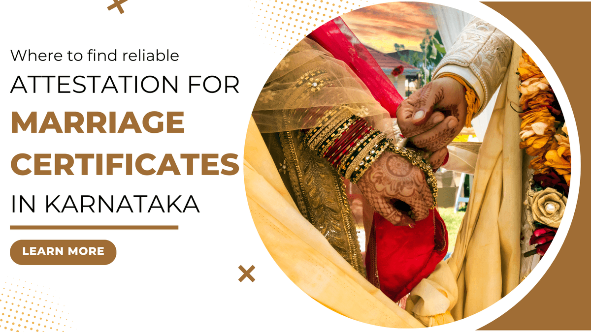 Where to find reliable attestation for marriage certificates in Karnataka?