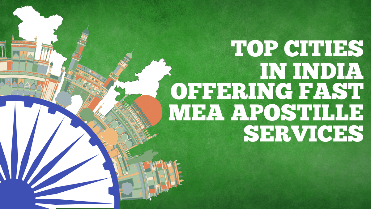Top Cities in India Offering Fast MEA Apostille Services